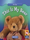 This Is My Bear